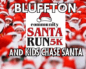 Bluffton Santa 5K and Kids Chase Santa